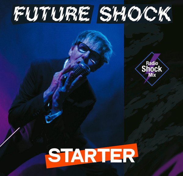Starter - Future Shock (Vinyl Single)
