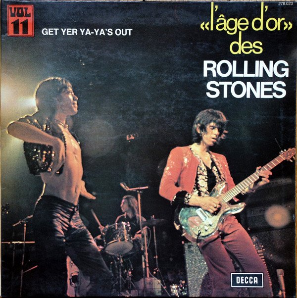 Rolling Stones - «L'âge D'or» Des Rolling Stones - Vol.11 - Get Yer Ya-Ya's Out (Vinyl)