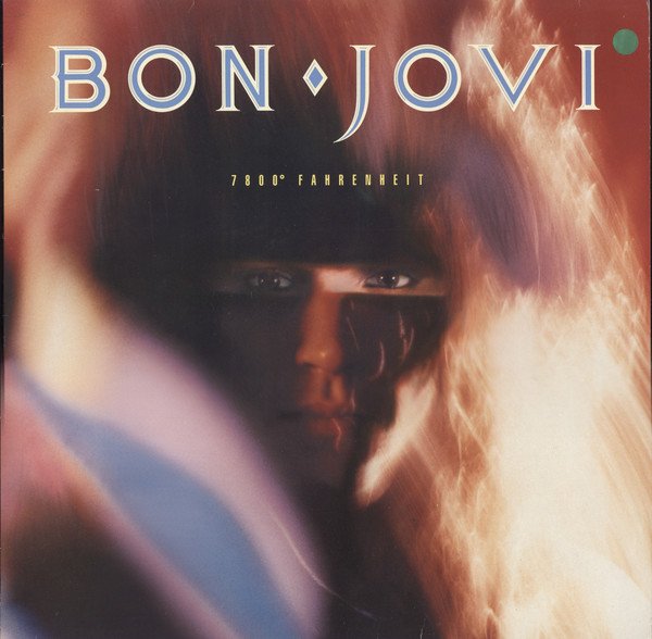 Bon Jovi - 7800° Fahrenheit (Vinyl)