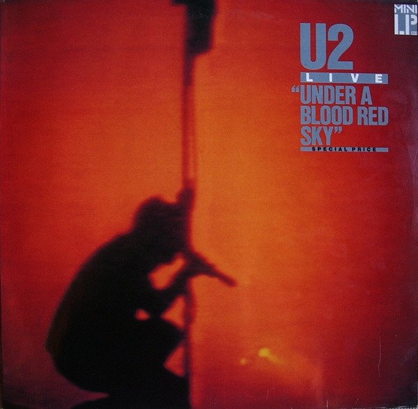 U2 - Under A Blood Red Sky (Vinyl)