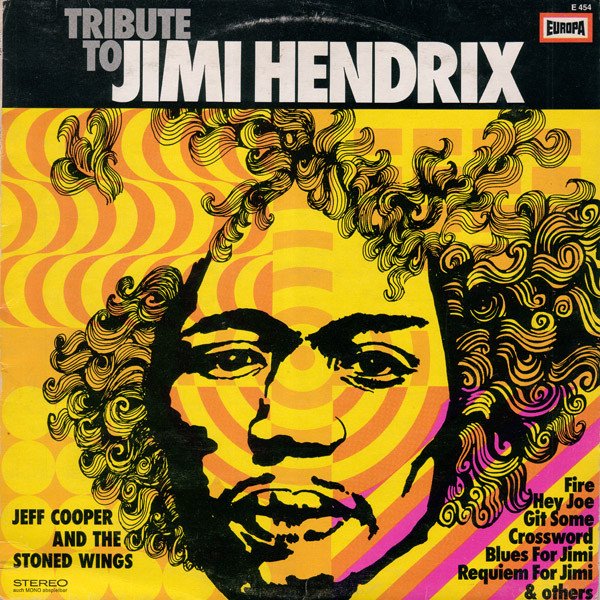 Jeff Cooper And The Stoned Wings - Tribute To Jimi Hendrix (Vinyl)