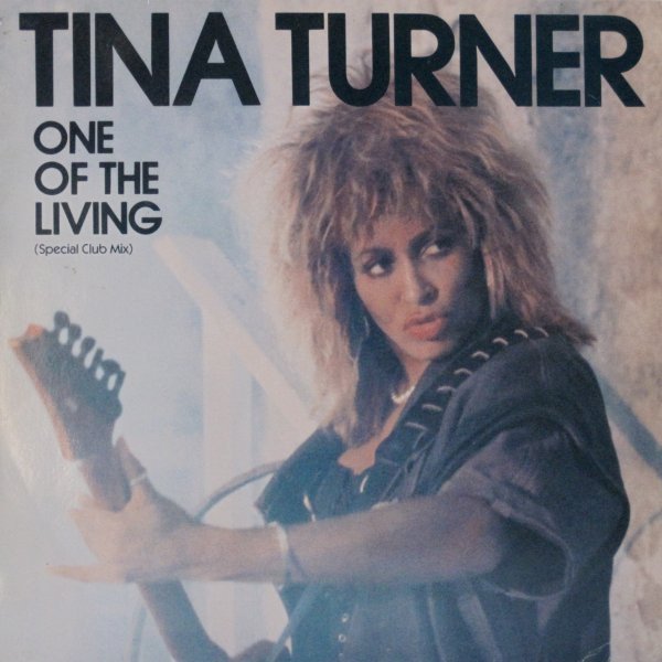 Tina Turner - One Of The Living (Special Club Mix) (Vinyl Maxi Single)