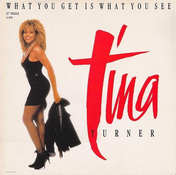 Tina Turner - What You Get Is What You See (Vinyl Maxi Single)
