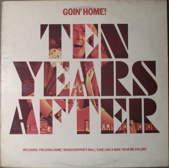 Ten Years After - Goin' Home! (Vinyl)