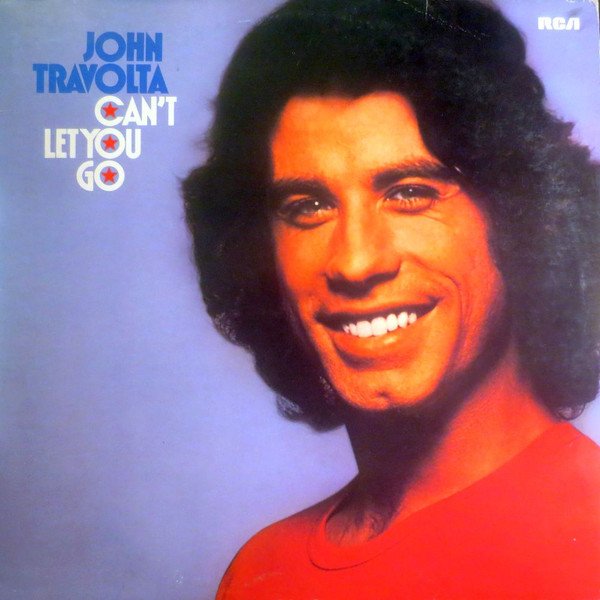 John Travolta - Can't Let You Go Vinyl)