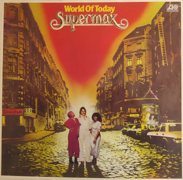 Supermax - World Of Today (Vinyl)