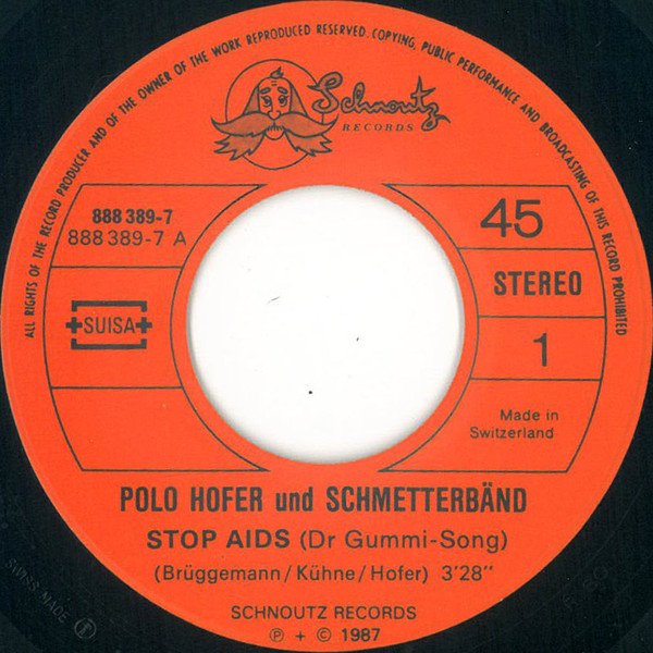 Polo Hofer Und Die Schmetter Band ‎– Stop Aids (Vinyl Single)