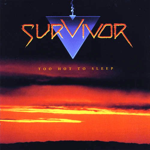 Survivor - Too Hot To Sleep (Vinyl)
