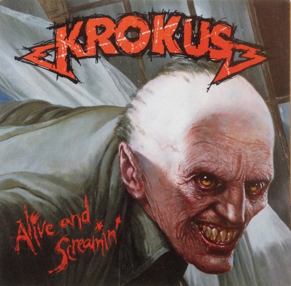 Krokus - Alive And Screamin' (Vinyl)