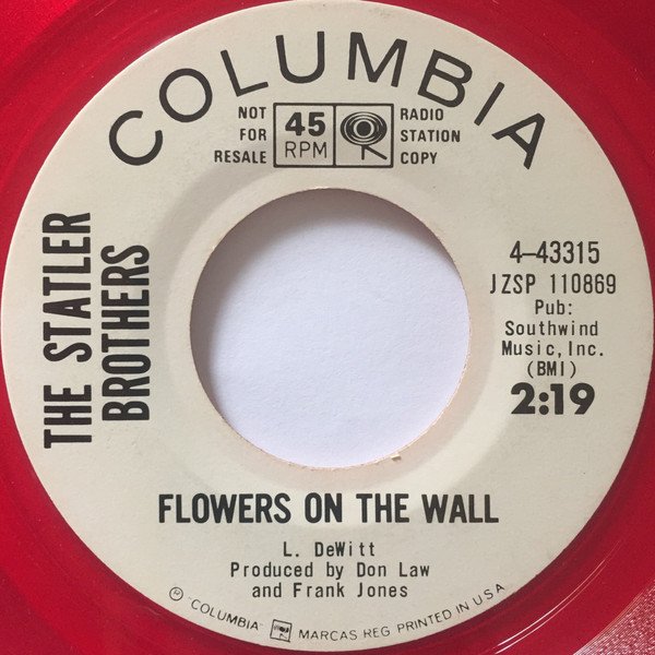 Statler Brothers - Flowers On The Wall (Red Vinyl Single)