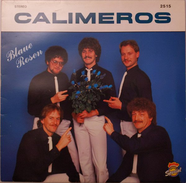 Calimeros - Blaue Rosen (Vinyl)