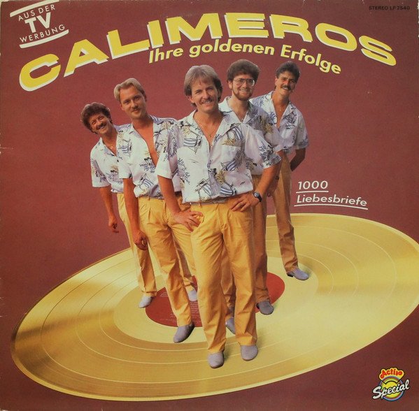Calimeros - Ihre Goldenen Erfolge (Vinyl)