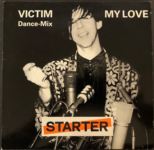 Starter - Victim  My Love (Vinyl Maxi Single)