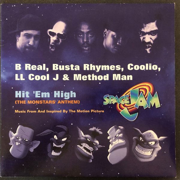 B Real, Busta Rhymes, Coolio, LL Cool J & Method Man - Hit 'Em High (The Monstars' Anthem) (Vinyl)