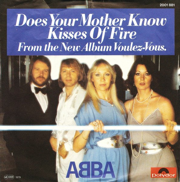 ABBA - Does Your Mother Know / Kisses Of Fire (Vinyl Single)