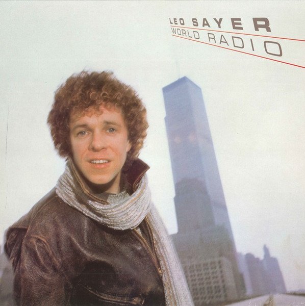 Leo Sayer - World Radio (Vinyl)
