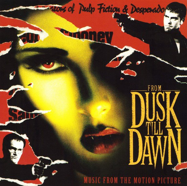 Various Artists - From Dusk Till Dawn (Music From The Motion Picture) (Vinyl)
