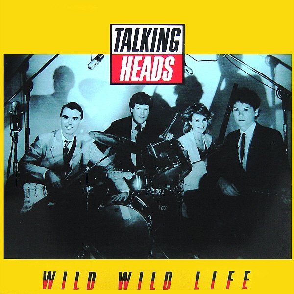 Talking Heads - Wild Wild Life (Vinyl Maxi Single)